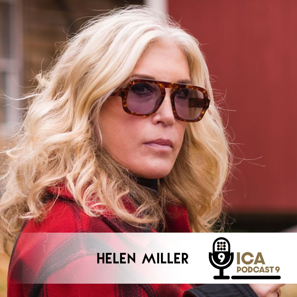 ICA Podcast 9 - Helen Miller