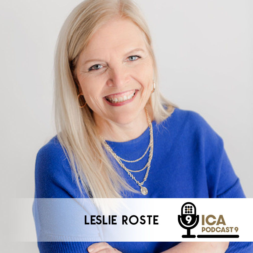 ICA Podcast 9: Leslie Roste